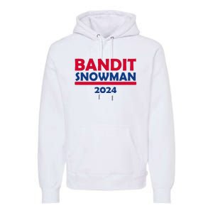 Bandit Snowman 2024 Premium Hoodie