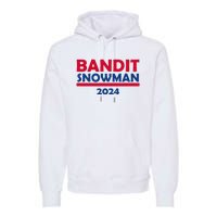 Bandit Snowman 2024 Premium Hoodie