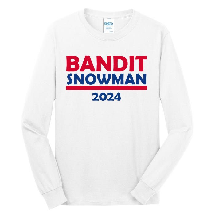 Bandit Snowman 2024 Tall Long Sleeve T-Shirt