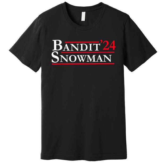 Bandit Snowman 2024 Election Funny Gift Premium T-Shirt