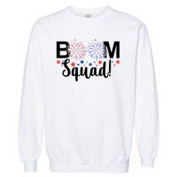 Boom Squad 4th Of July Garment-Dyed Sweatshirt