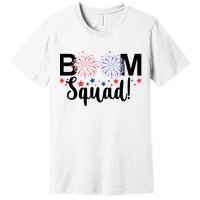 Boom Squad 4th Of July Premium T-Shirt