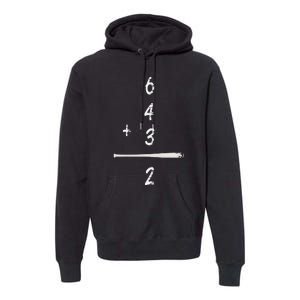 Baseball Saying 6+4+3=2 Double Play Baseball Premium Hoodie