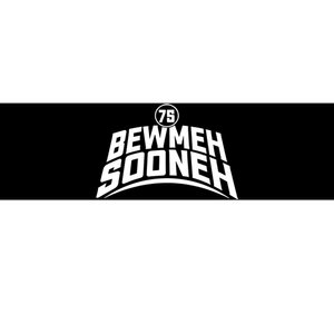 Bewmeh Sooneh 75 Bumper Sticker