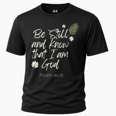 Be Still and Know That I Am God Psalm 46 10 Performance Shirt