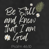 Be Still and Know That I Am God Psalm 46 10 Golf Towel