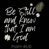 Be Still and Know That I Am God Psalm 46 10 Wool Snapback Cap