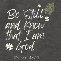 Be Still and Know That I Am God Psalm 46 10 Vector Backpack