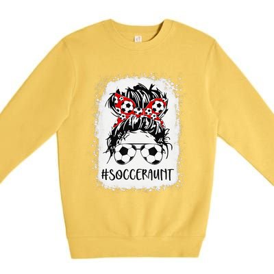 Bleached Soccer Aunt Life Messy Bun Women Mother's Day Premium Crewneck Sweatshirt