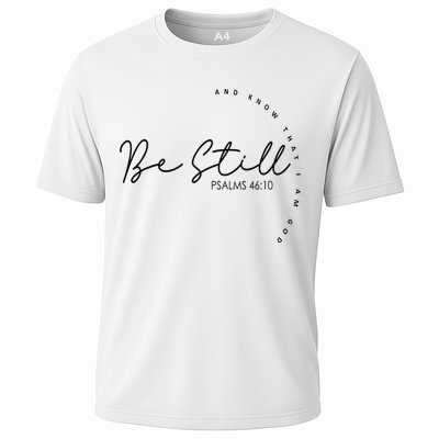 Be Still And Know That I Am God Christian Believers God Performance Shirt