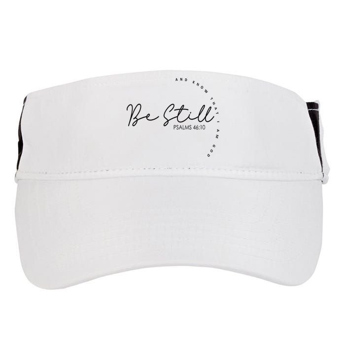 Be Still And Know That I Am God Christian Believers God Adult Drive Performance Visor