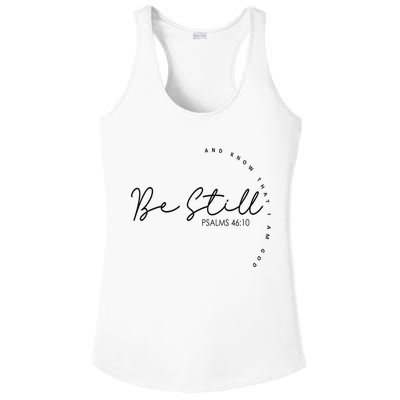 Be Still And Know That I Am God Christian Believers God Ladies PosiCharge Competitor Racerback Tank