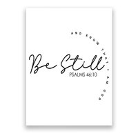 Be Still And Know That I Am God Christian Believers God Poster
