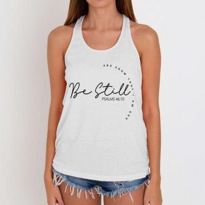 Be Still And Know That I Am God Christian Believers God Women's Knotted Racerback Tank