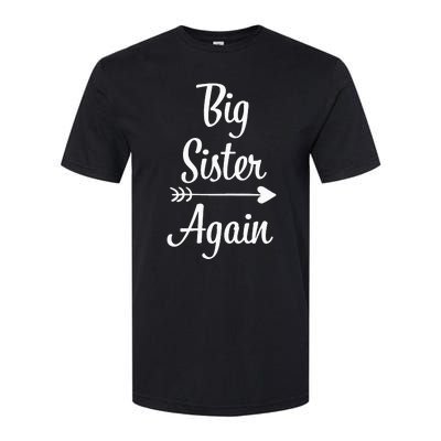 Big Sister Again Big Sister Softstyle® CVC T-Shirt