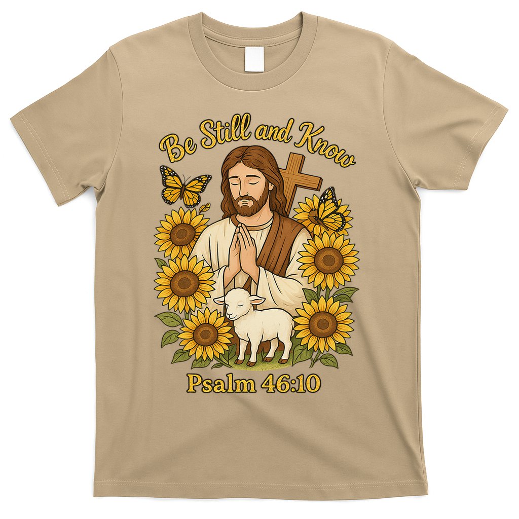 Be Still And Know Bible Verse Jesus With Lamb And Cross T-Shirt