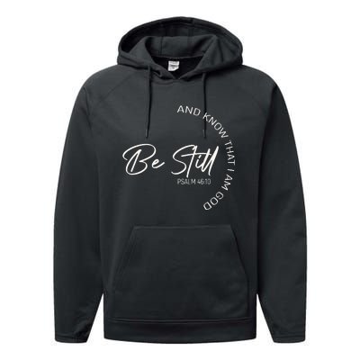 Be Still And Know That I Am God Christian Performance Fleece Hoodie