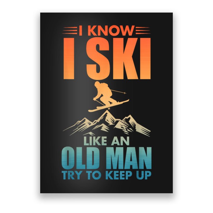 Best Ski Art For Grandpa Skiing Nordic Skier Skiing Gift Poster