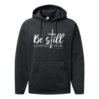 Be Still And Know That I Am God Psalm 46 10 Performance Fleece Hoodie