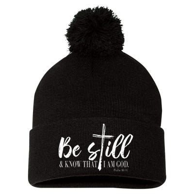 Be Still And Know That I Am God Psalm 46 10 Pom Pom 12in Knit Beanie