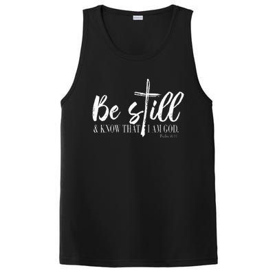 Be Still And Know That I Am God Psalm 46 10 PosiCharge Competitor Tank