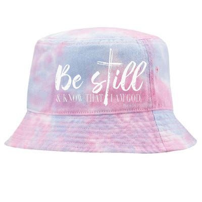 Be Still And Know That I Am God Psalm 46 10 Tie-Dyed Bucket Hat