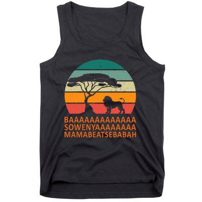 Baaa Sowenyaaa African King Lion African Savana Lion Tank Top