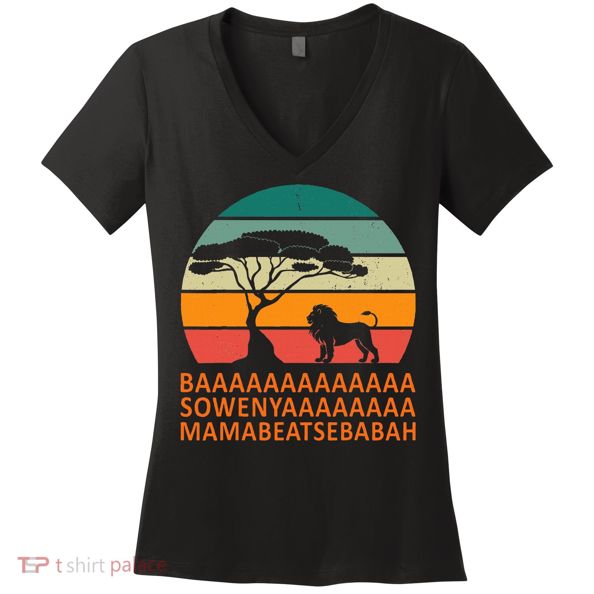 Baaa Sowenyaaa African King Lion African Savana Lion Women's V-Neck T-Shirt