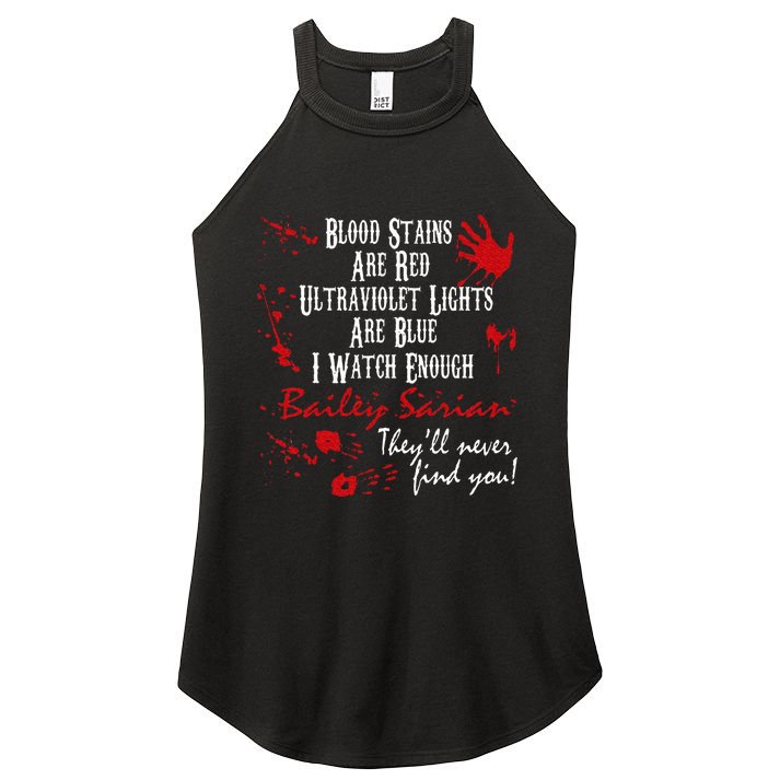 Blood Stains Are Redblood Or Murder Show And Secret Women's Perfect Tri Rocker Tank