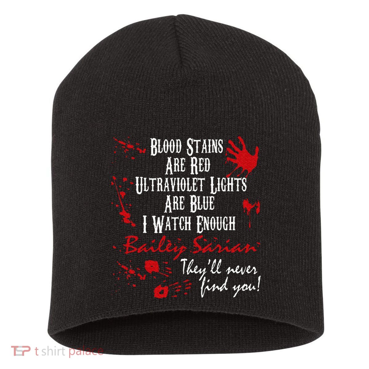 Blood Stains Are Redblood Or Murder Show And Secret Short Acrylic Beanie