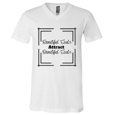 Beautiful Souls Attract Beautiful Souls For Women Summer V-Neck T-Shirt