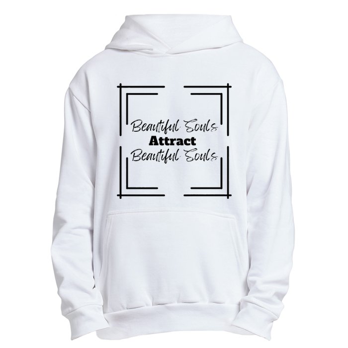 Beautiful Souls Attract Beautiful Souls For Women Summer Urban Pullover Hoodie