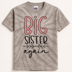 Big Sister Again Pregnancy and Birth Announcement Kids Tie-Dye T-Shirt