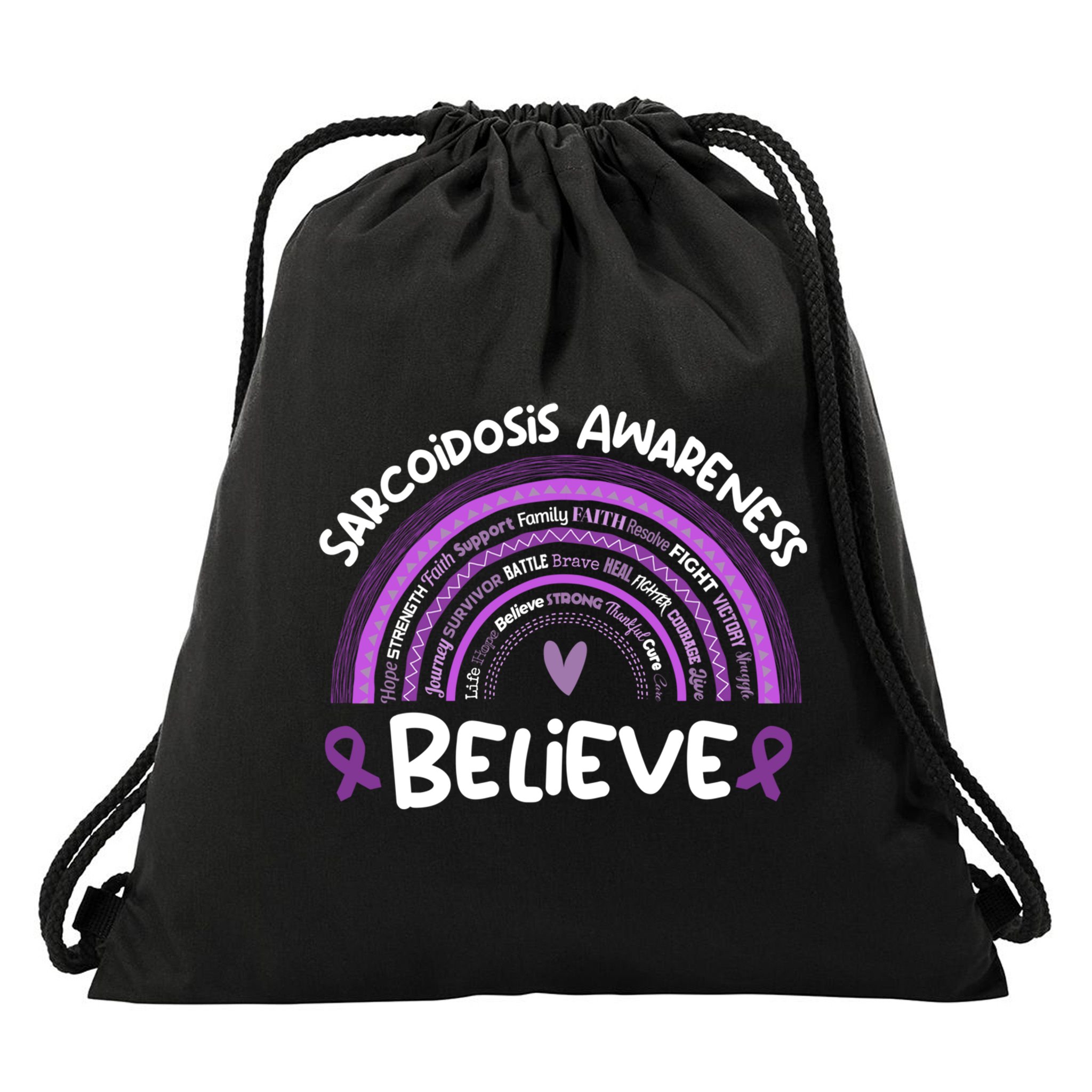 Believe Sarcoidosis Awareness Month Gift Sarcoidosis Cute Gift Drawstring Bag