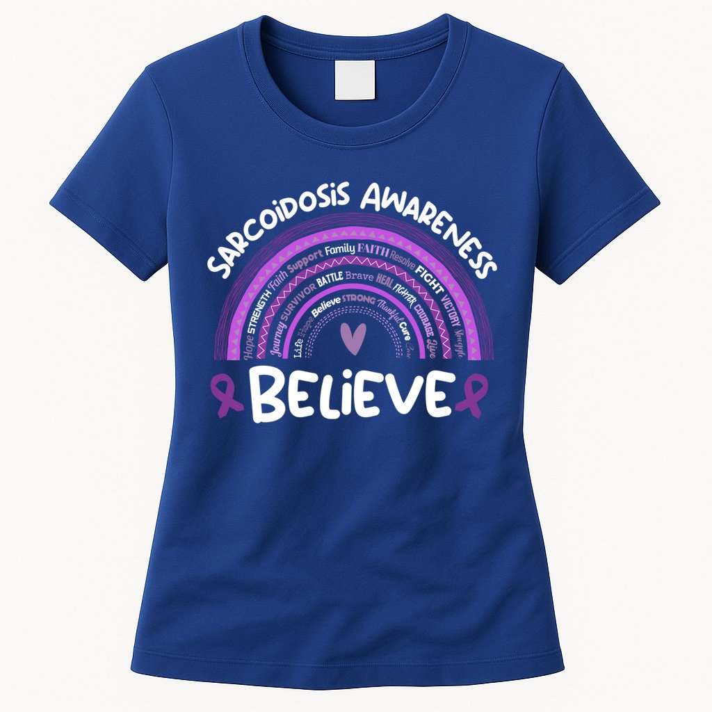 Believe Sarcoidosis Awareness Month Gift Sarcoidosis Cute Gift Womens T-Shirt