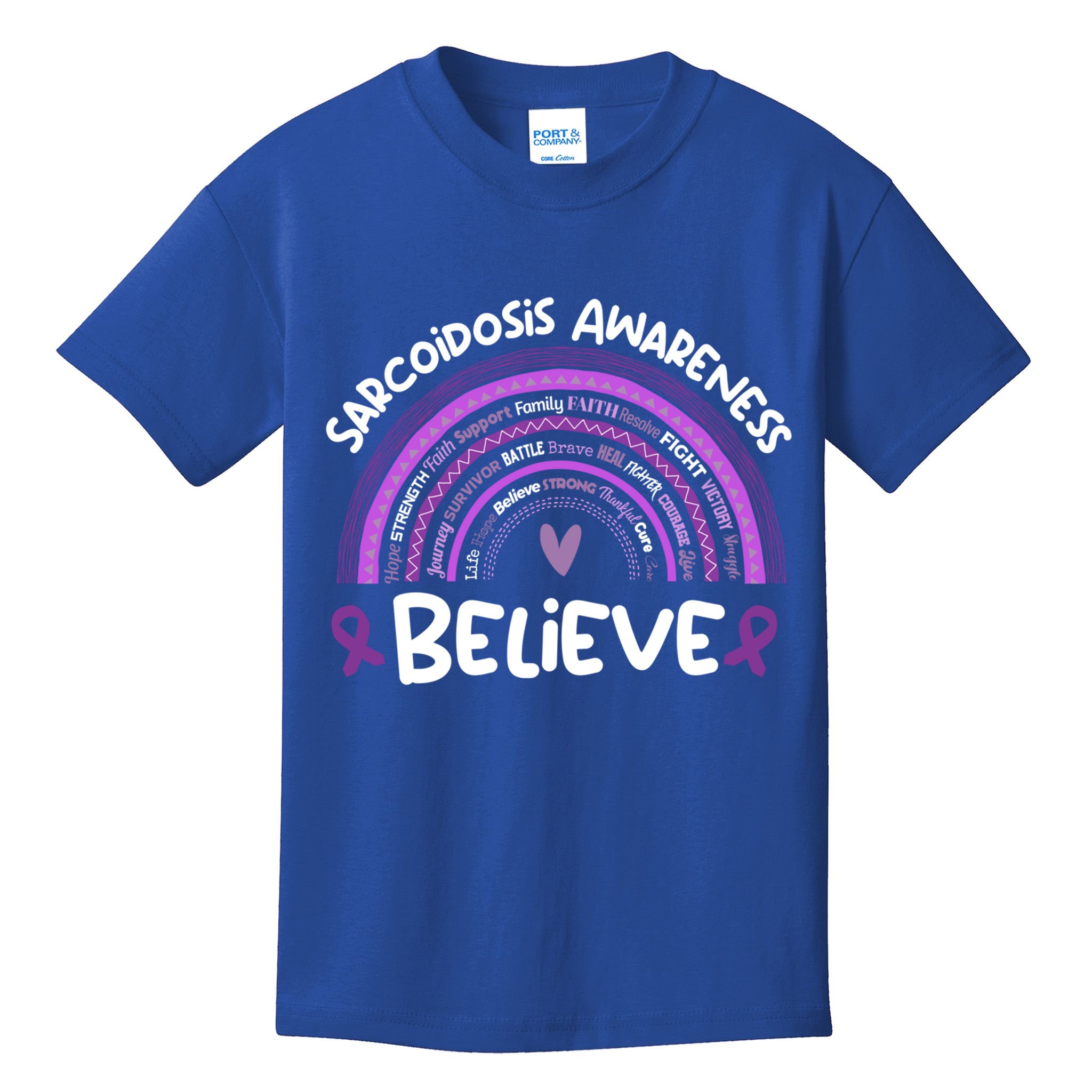 Believe Sarcoidosis Awareness Month Gift Sarcoidosis Cute Gift Kids T-Shirt