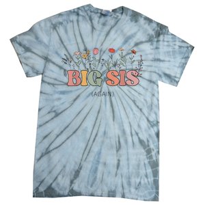 Big Sis Again Boho Floral Baby Announcement Pregnancy Reveal Tie-Dye T-Shirt