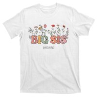 Big Sis Again Boho Floral Baby Announcement Pregnancy Reveal T-Shirt