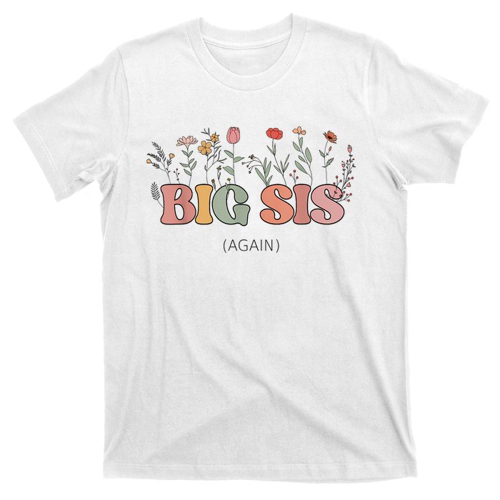 Big Sis Again Boho Floral Baby Announcement Pregnancy Reveal T-Shirt