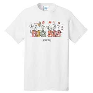 Big Sis Again Boho Floral Baby Announcement Pregnancy Reveal Tall T-Shirt