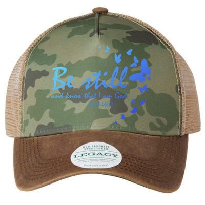 Be Still And Know That I Am God Christian Religious Funny Gift Legacy Tie Dye Trucker Hat