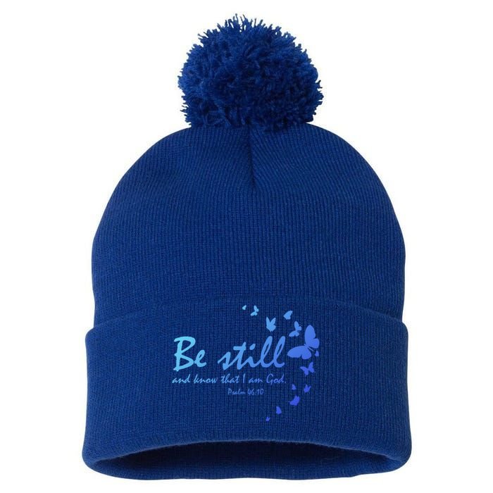 Be Still And Know That I Am God Christian Religious Funny Gift Pom Pom 12in Knit Beanie