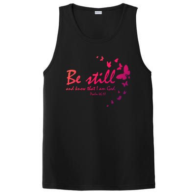 Be Still And Know That I Am God Christian Religious Funny Gift PosiCharge Competitor Tank