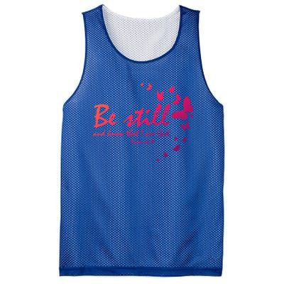 Be Still And Know That I Am God Christian Religious Funny Gift Mesh Reversible Basketball Jersey Tank