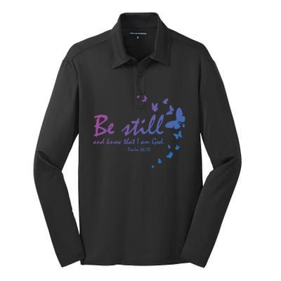 Be Still And Know That I Am God Christian Religious Funny Gift Silk Touch Performance Long Sleeve Polo