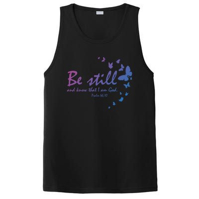 Be Still And Know That I Am God Christian Religious Funny Gift PosiCharge Competitor Tank