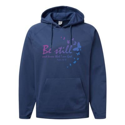 Be Still And Know That I Am God Christian Religious Funny Gift Performance Fleece Hoodie