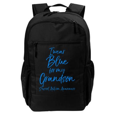 Blue Support Autism Awareness I Wear Blue For My Grandson Daily Commute Backpack