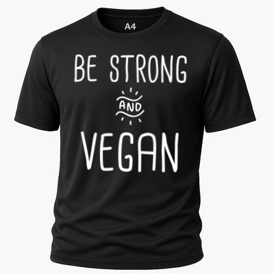 Be Strong And Vegan Design Gift For Christian Vegetarians Gift Performance Shirt