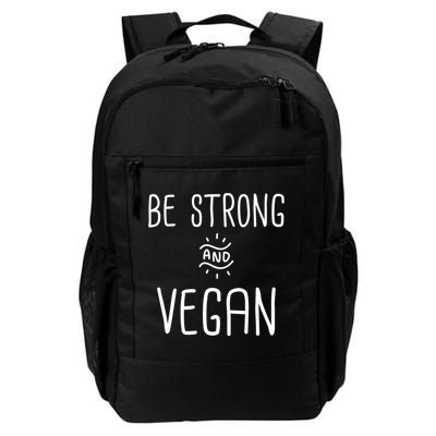 Be Strong And Vegan Design Gift For Christian Vegetarians Gift Backpack